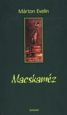 Márton Evelin: Macskaméz