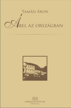 Tamási Áron: Ábel az országban