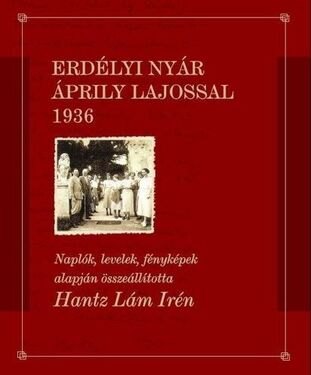 Egy erdélyi nyár emléke (Könyv-ínyencség Áprily Lajossal)