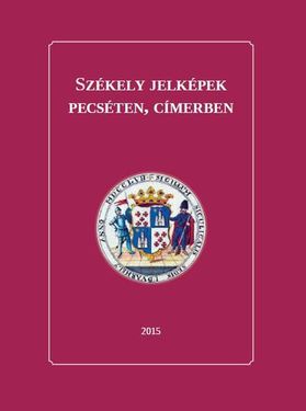 Székely jelképek pecséten, címerben